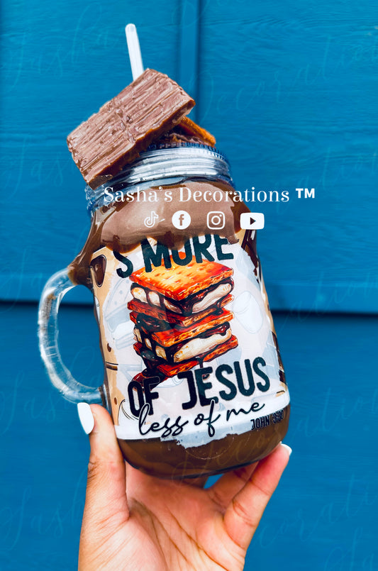 S’more Of Jesus Less Of Me Snow Globe Tumbler Cup