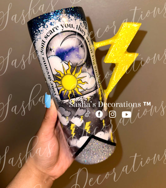 If your dreams Moon Thunder Tumbler