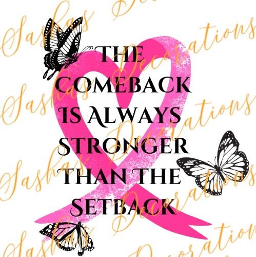 Stronger Than Breast Cancer PNG Digital Download